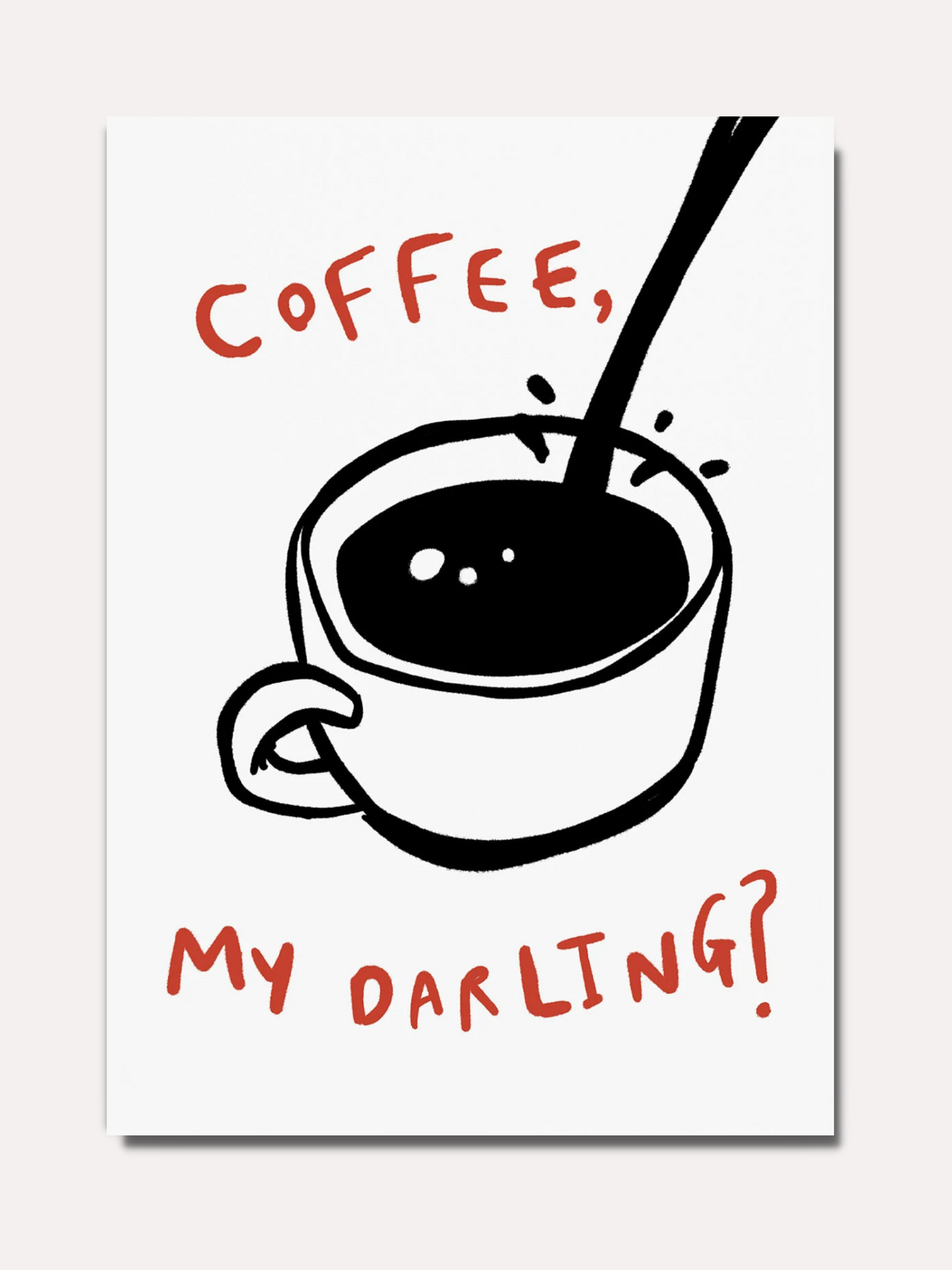 Coffee my darling