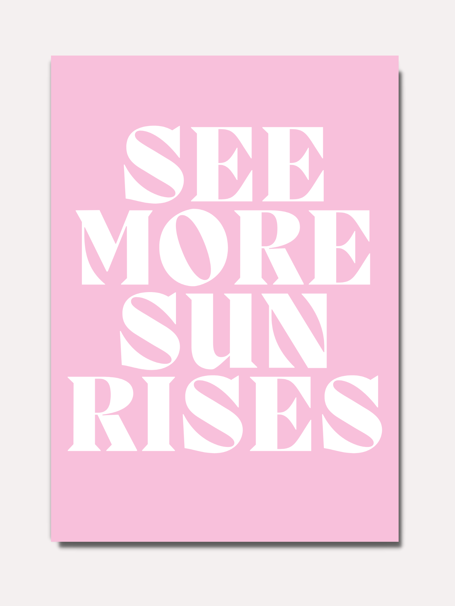 See more sunrises - BELHUES